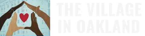 The Village in Oakland